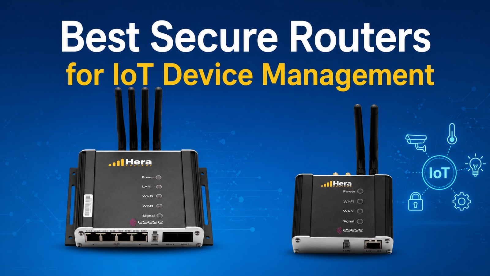 Best Secure Routers for IoT Device Management